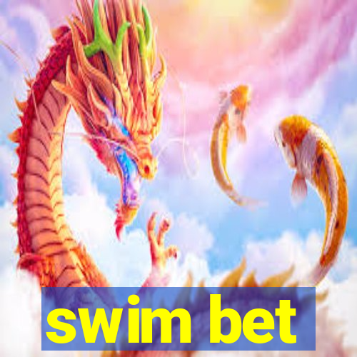 swim bet