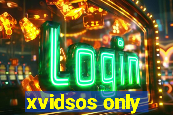 xvidsos only