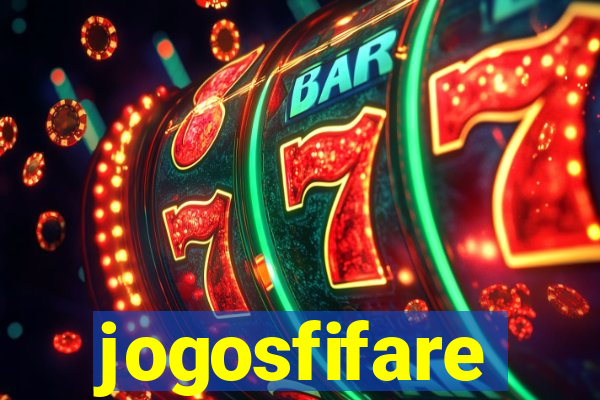 jogosfifare