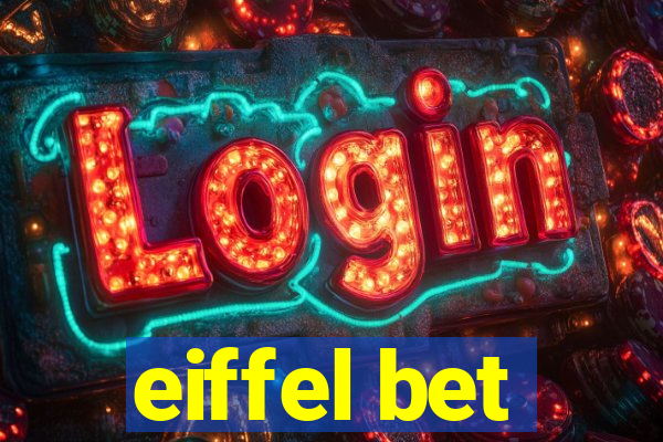 eiffel bet