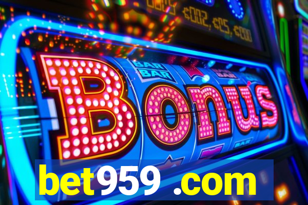 bet959 .com