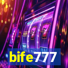 bife777