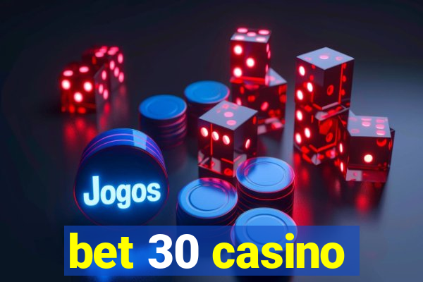 bet 30 casino