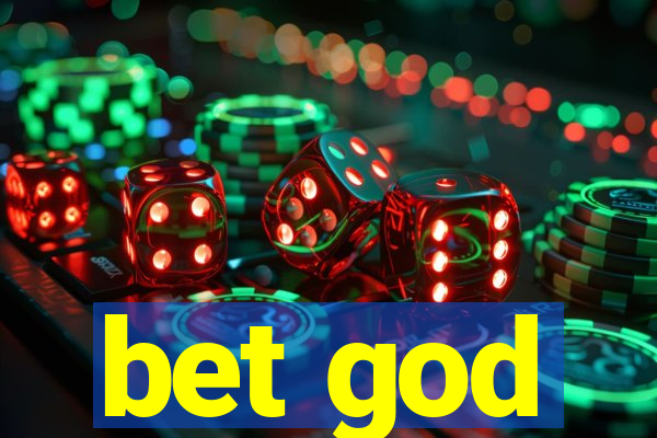 bet god