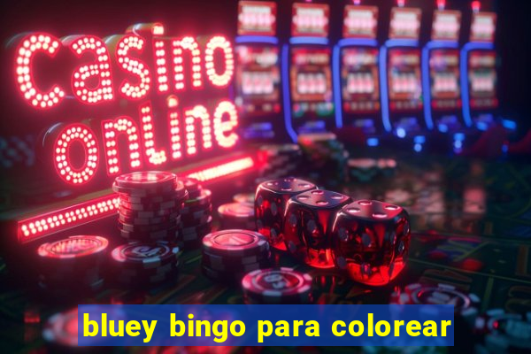 bluey bingo para colorear