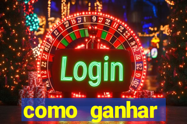 como ganhar dinheiro nos jogos slots