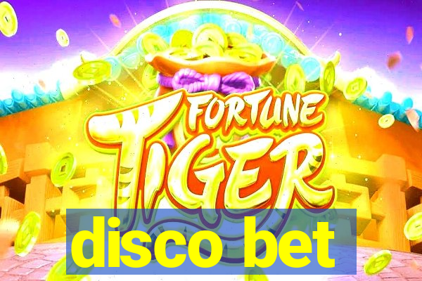 disco bet