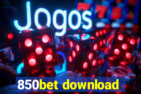 850bet download