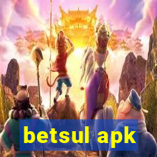 betsul apk