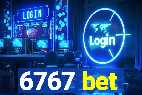 6767 bet