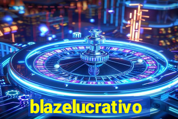 blazelucrativo