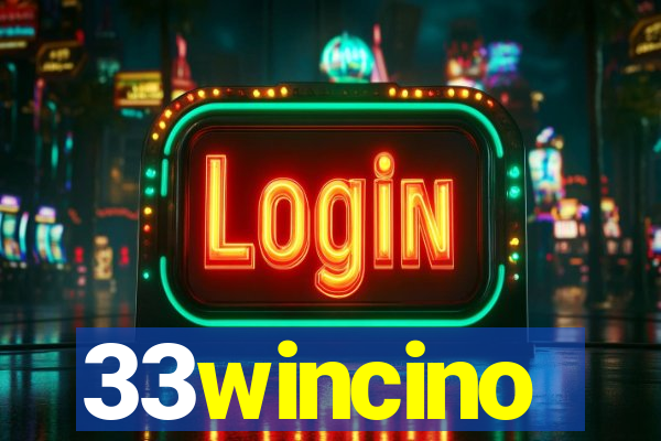 33wincino