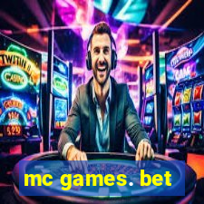 mc games. bet