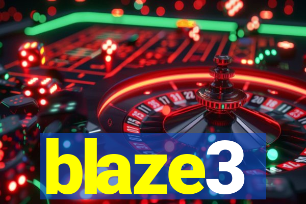 blaze3