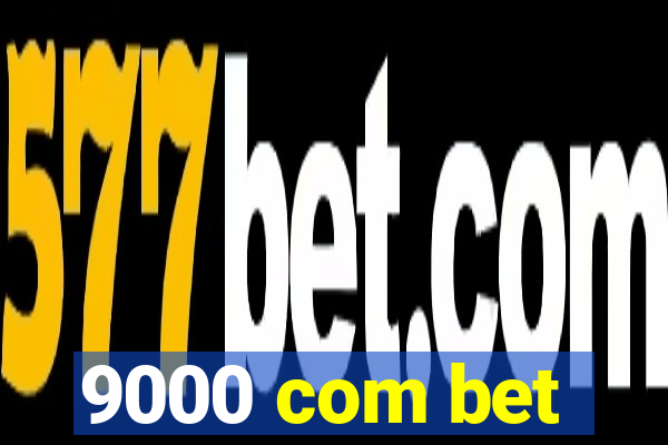 9000 com bet