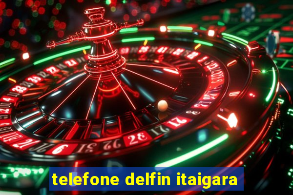 telefone delfin itaigara