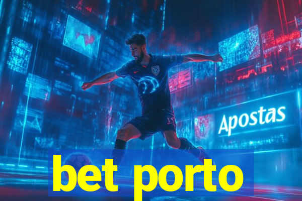 bet porto