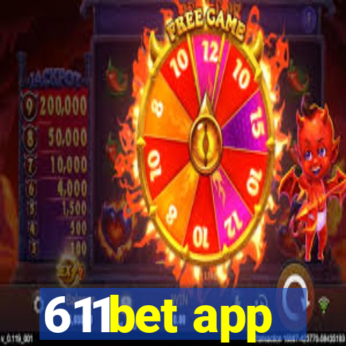 611bet app