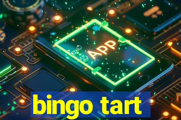 bingo tart