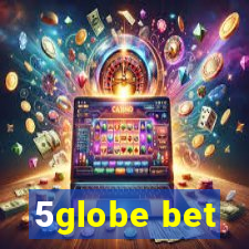 5globe bet