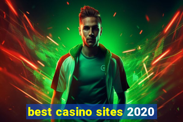 best casino sites 2020