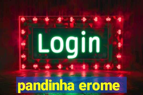 pandinha erome