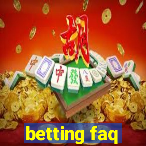 betting faq