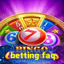 betting faq