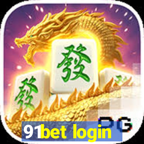 91bet login