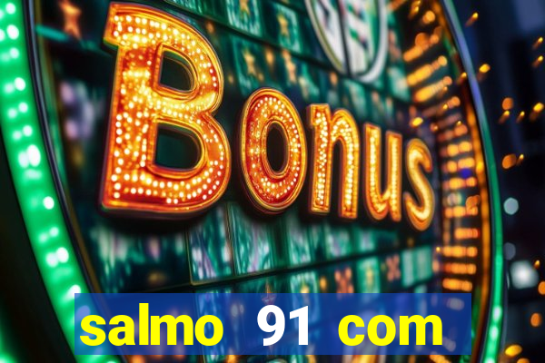 salmo 91 com vanessa santos