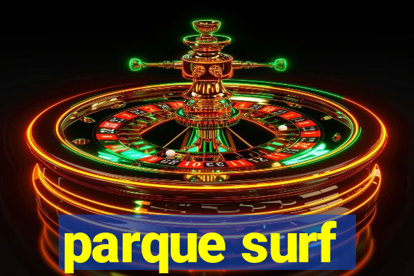 parque surf