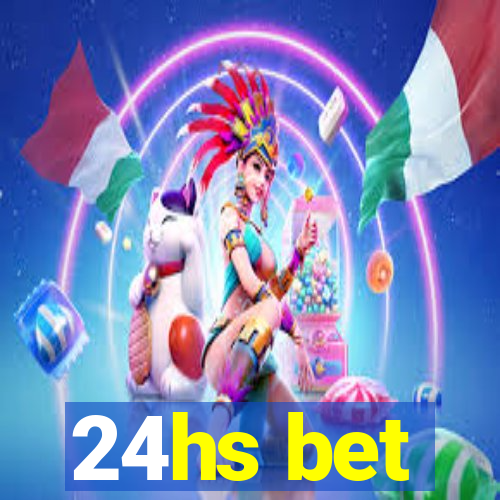 24hs bet