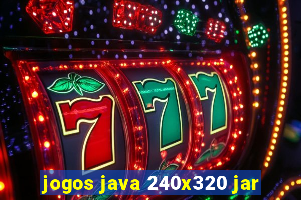 jogos java 240x320 jar