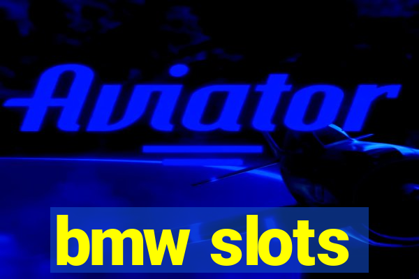 bmw slots