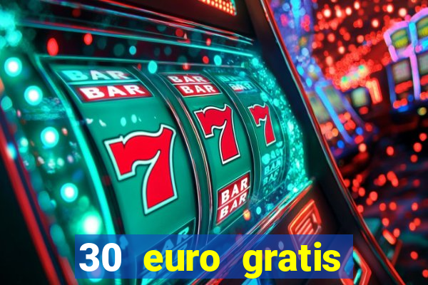 30 euro gratis casino bonus