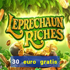 30 euro gratis casino bonus