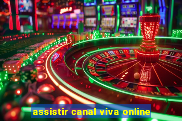 assistir canal viva online