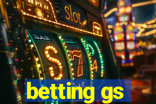 betting gs