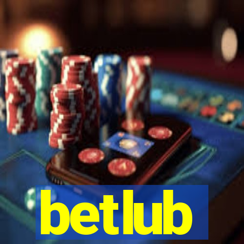 betlub