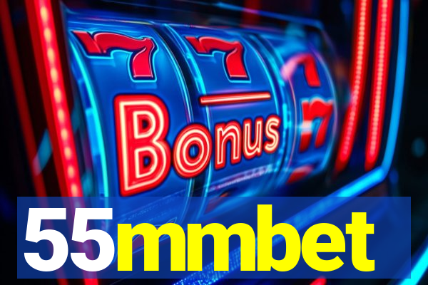 55mmbet