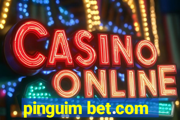 pinguim bet.com