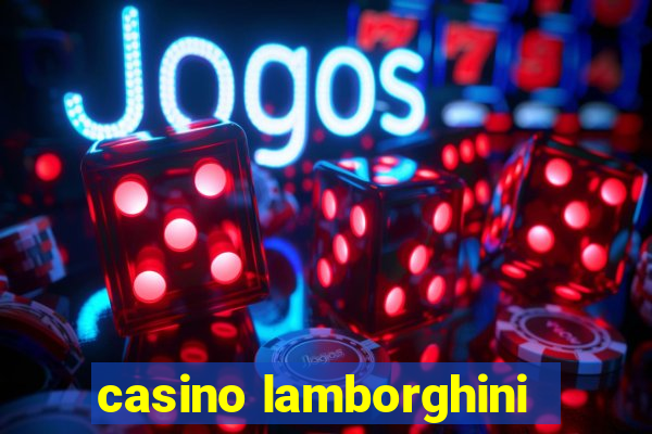 casino lamborghini