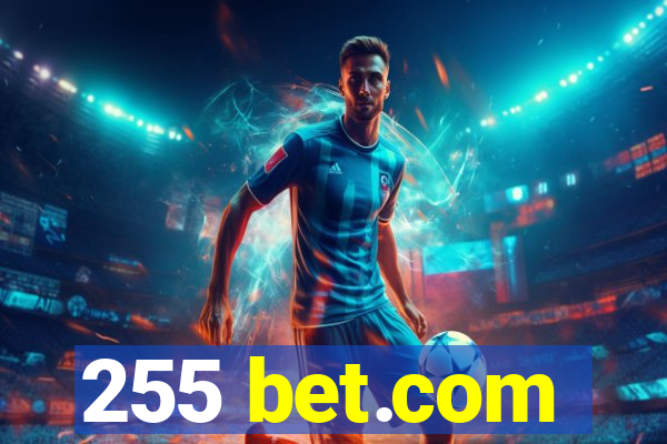 255 bet.com