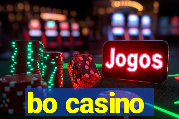 bo casino