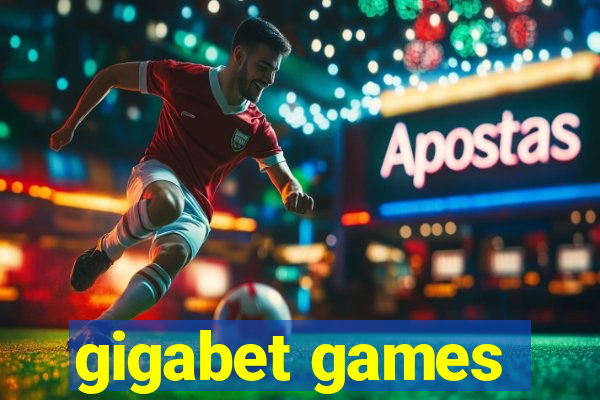 gigabet games