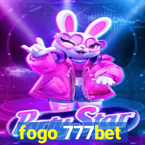 fogo 777bet