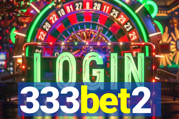 333bet2