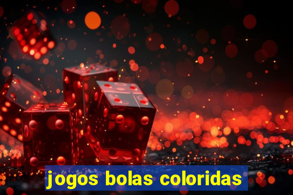 jogos bolas coloridas