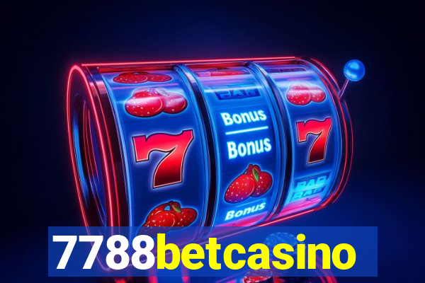 7788betcasino