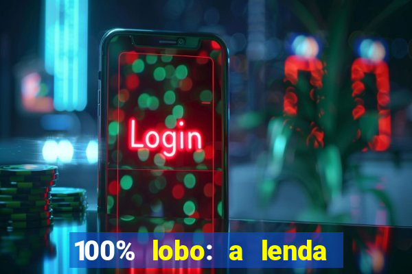 100% lobo: a lenda da pedra da lua 2 temporada